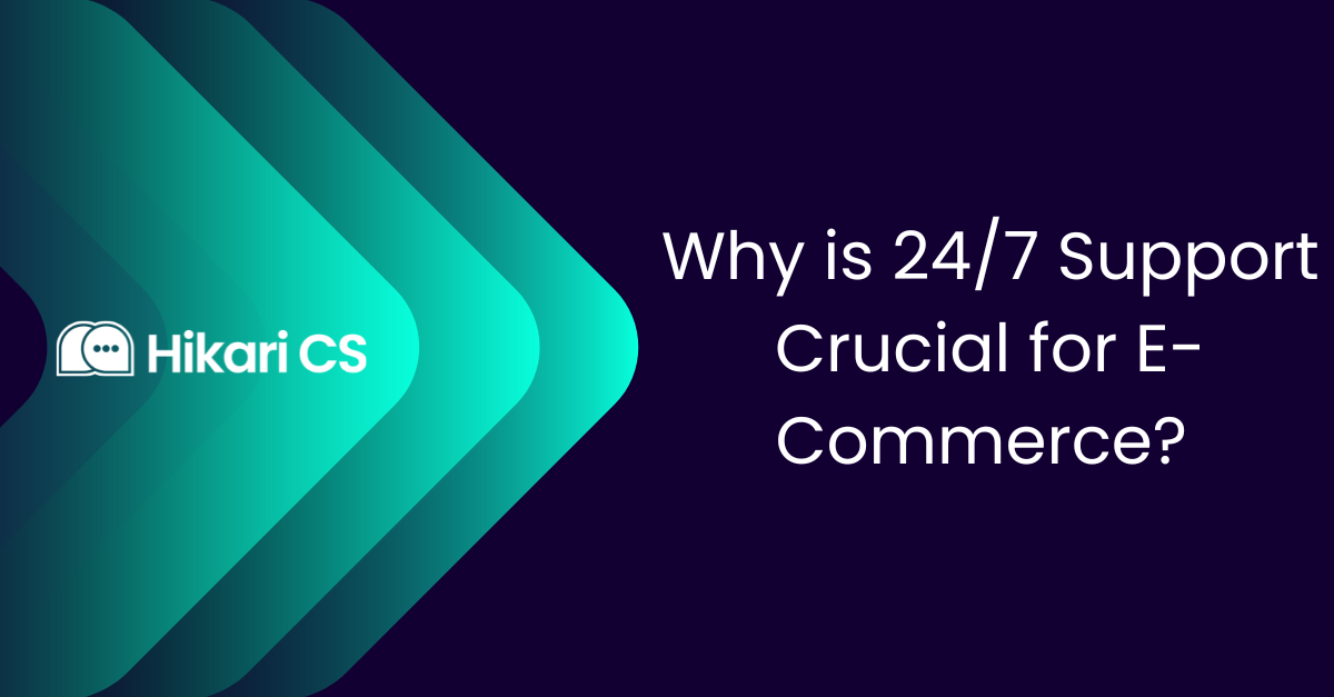 Waarom 24/7 klantenservice cruciaal is voor e-commerce